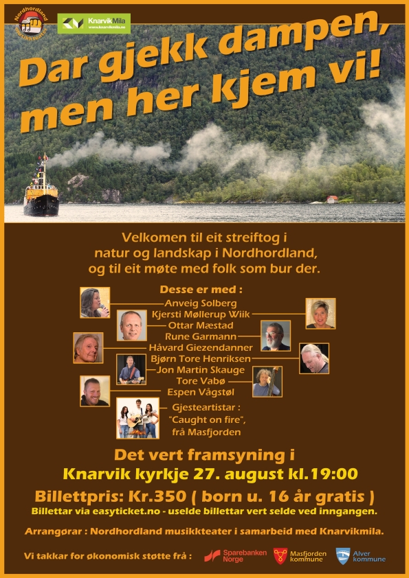 Dar gjekk dampen, men her kjem vi! - Knarvik kyrkje 27. august kl.19.00